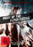 Night of the Flesh Eaters (uncut)