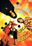 Clay Pigeons (uncut)