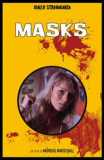 Masks (uncut) Limited 99