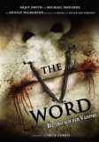 The V-Word - Blutrausch der Vampire (uncut)