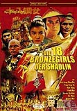 Die 18 Bronzegirls der Shaolin (uncut)