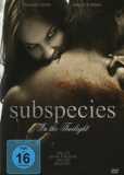 Subspecies (uncut)