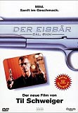 Der Eisbär (uncut) Til Schweiger