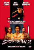 Shootfighter 2 - Kill or be Killed (uncut)