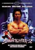 Shootfighter 2 - Kill or be Killed (uncut)