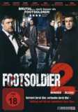 Footsoldier 2 - Boned by Blood (uncut)