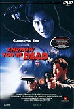 And now You're Dead (uncut) Shannon Lee