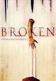 Broken - keiner kann Dich retten (uncut)