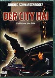 Der City Hai (uncut) Arnold Schwarzenegger