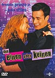 Den Einen oder Keinen (uncut) Freddie Prinze + Julia Stiles