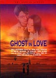 Ghost in Love (uncut)