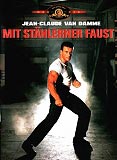 Mit stählerner Faust (uncut) Jean-Claude Van Damme