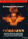 Pyrokinesis (uncut)