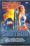 Shotgun (uncut)