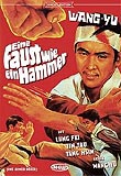 Wang Yu - Eine Faust wie ein Hammer (uncut) Cover B