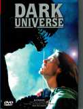 Dark Universe (uncut)