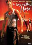 A Boy called Hate (uncut)