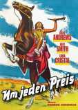 Comanche - Um jeden Preis (1956) Dana Andrews + Kent Smith