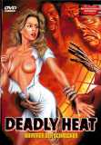 Deadly Heat - Kammer der Schrecken (uncut)