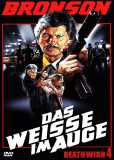 Death Wish 4 - Das Weisse im Auge (uncut) Charles Bronson