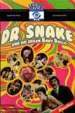Dr.Snake und die geilen Baby Dolls (uncut) Hardcoreklassiker