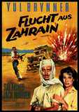 Flucht aus Zahrain (1962) Yul Brynner