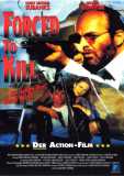 Forced to Kill (uncut) Corey Michael Eubanks