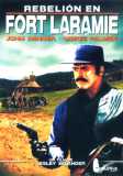 Fort Laramie (1957) John Dehner + Gregg Palmer