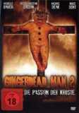 Gingerdead Man 2 - Die Passion der Kruste (uncut)