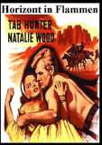 Horizont in Flammen (1956) Tab Hunter + Natalie Wood