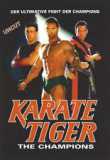 Karate Tiger 10 - The Champions (uncut)