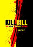 Kill Bill - The Whole Bloody Affair (uncut)