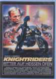 Knightriders - Ritter auf heissen Öfen (uncut) Ed Harris