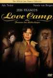 Love Camp - Frauen im Liebeslager (uncut) Jess Franco