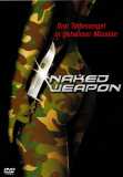 Naked Weapon