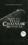 Michael Bay's Texas Chainsaw Massacre (uncut)