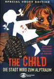 The Child - Die Stadt wird zum Alptraum (uncut) Aldo Lado