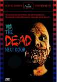 The Dead Next Door (uncut)