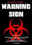 Warning Sign (uncut) Warnzeichen Gen-Killer