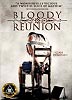 Bloody Reunion (uncut) Limited Edition