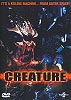 Creature - It's a Killing Machine (uncut)