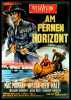 Am fernen Horizont (1955) Fred MacMurray + Charlton Heston