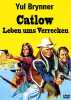 Catlow - Leben ums Verrecken (1971) Yul Brynner + Richard Crenna