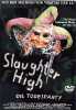 Die Todesparty - Slaughter High (uncut)