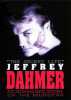 The Secret Life of Jeffrey Dahmer (uncut)